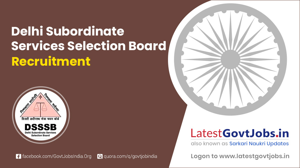 Delhi Subordinate Services Selection Board