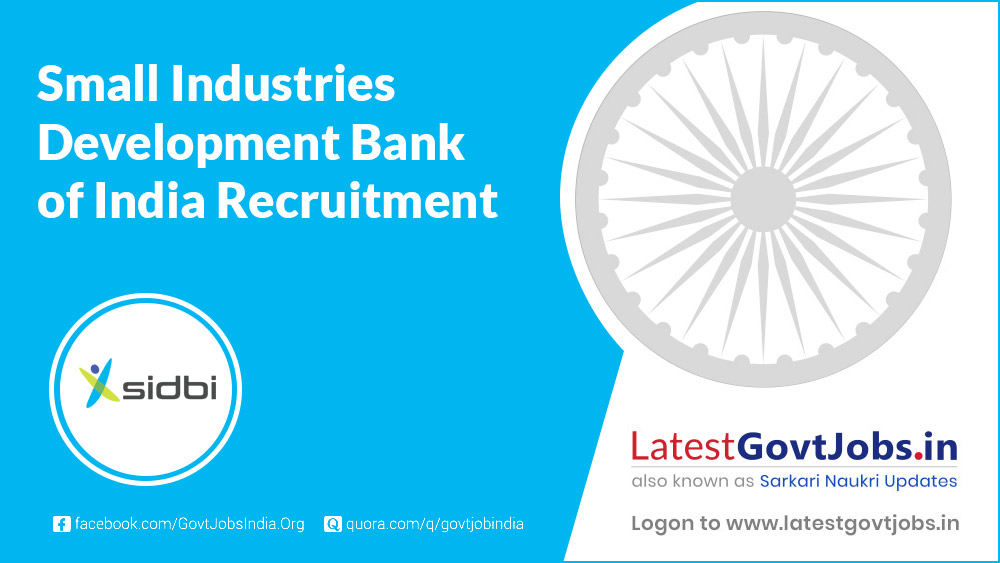 Small Industries Development Bank of India Recruitment
