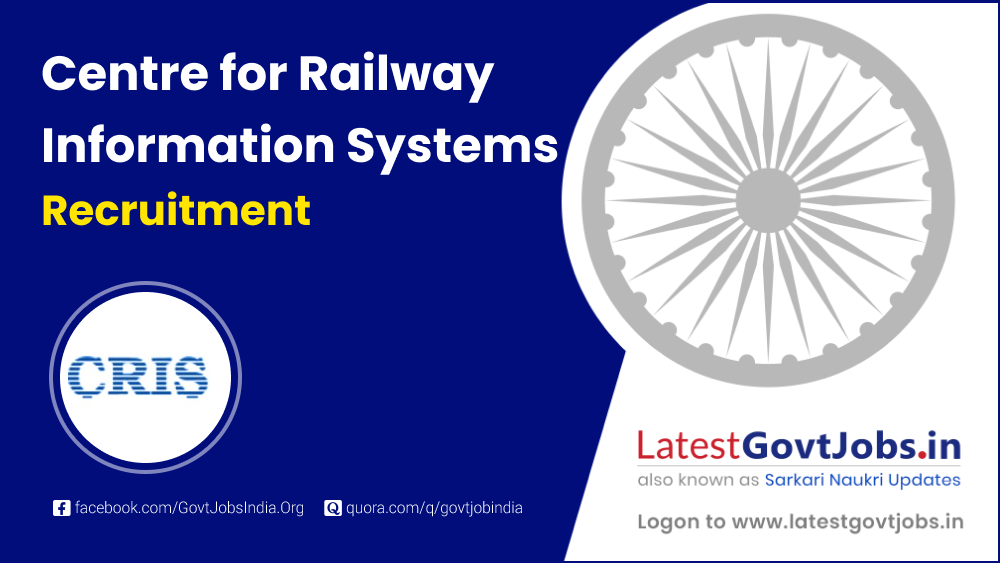 Centre for Railway Information Systems Recruitment