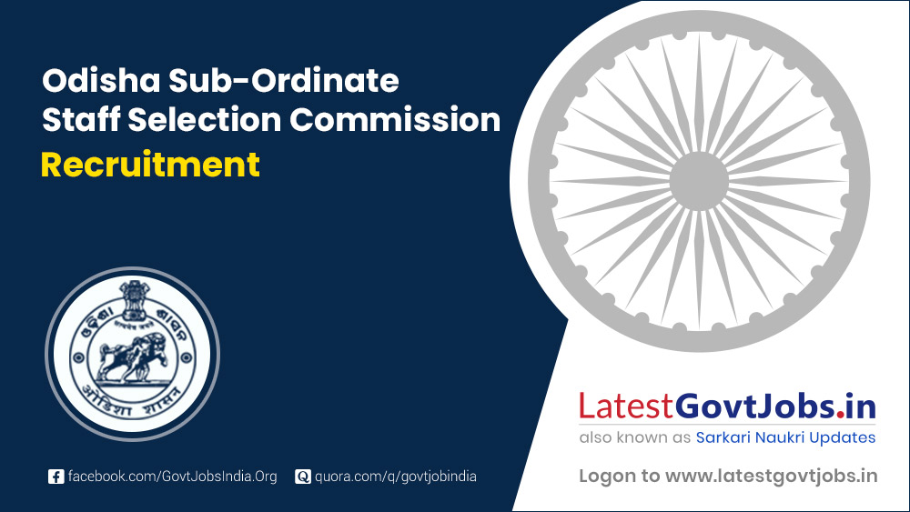Odisha Sub-ordinate Staff Selection Commission