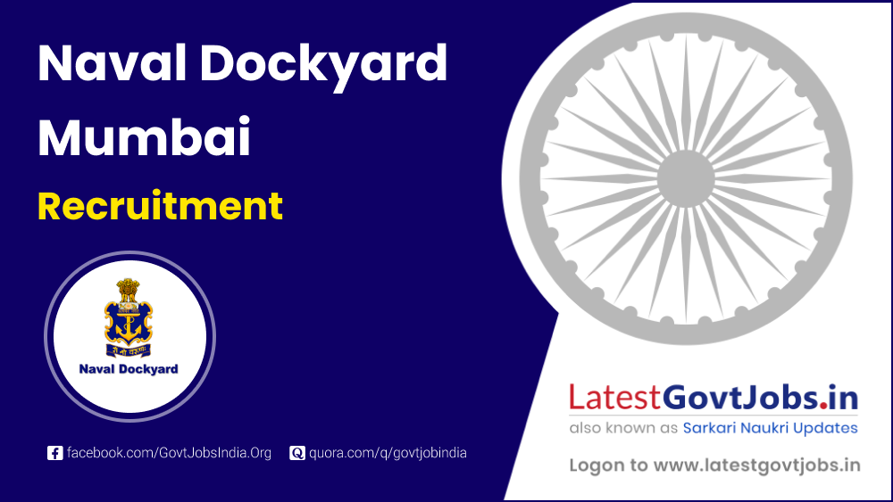Naval Dockyard Mumbai-Recruitment