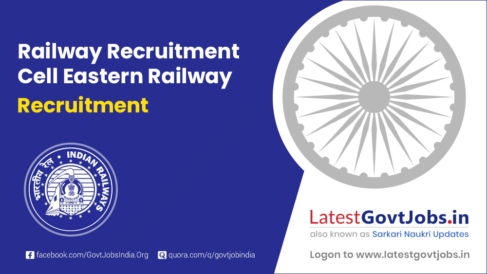 Railway Recruitment Cell Eastern Railway