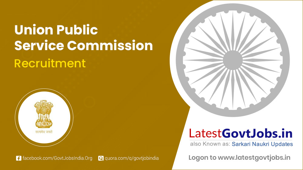 Union Public Service Commission Recruitment